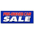 Signmission Safety Sign, 48 in Height, Vinyl, 18 in Length, Pre-Owned Car Sale D-48 Pre-Owned Car Sale